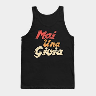 Funny Italian Saying Tank Top